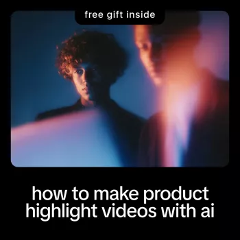 AI Product Highlight Videos: E-Commerce Checklist