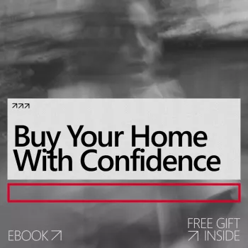 Homebuying With Confidence: A Step-by-Step Decision Plan